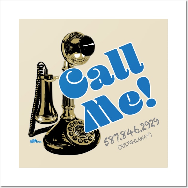 Call Me Wall Art by NN Tease